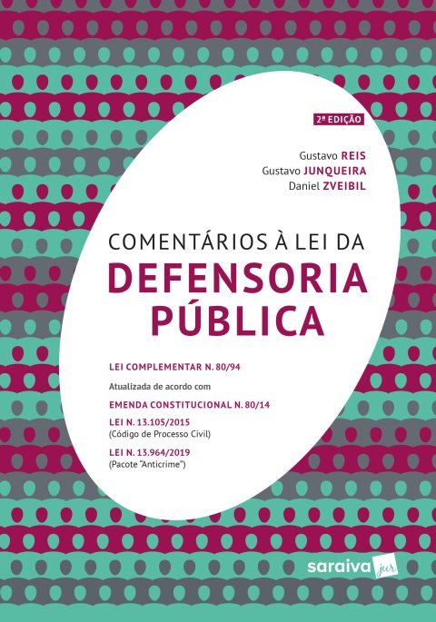 Comentários à lei da defensoria pública