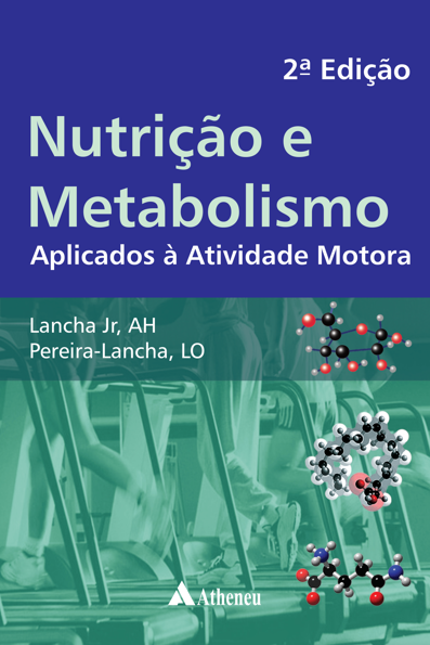 Nutrição e metabolismo aplicados à atividade motora