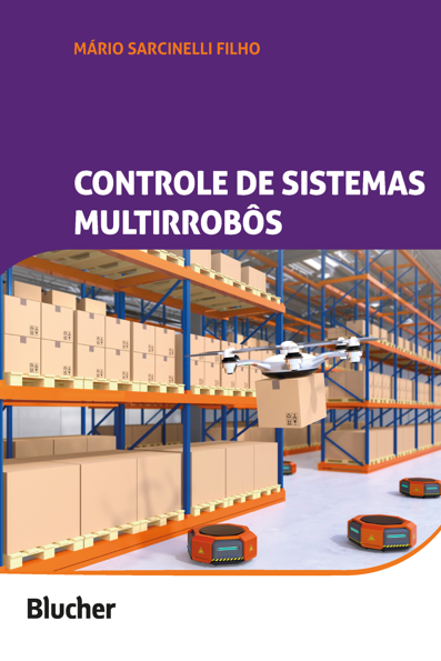 Controle de sistemas multirrobôs