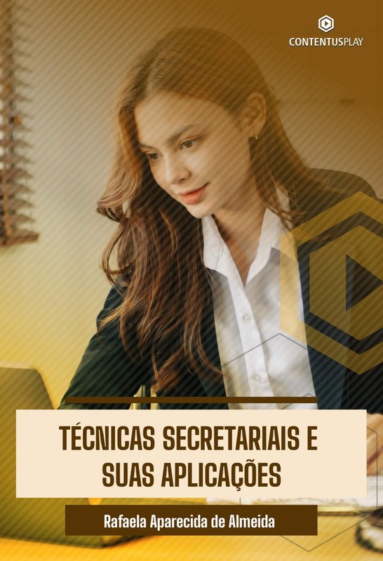 Técnicas Secretariais e Suas Aplicações