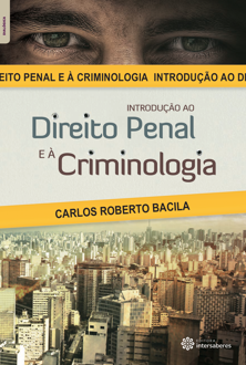 Introdução ao direito penal e à criminologia