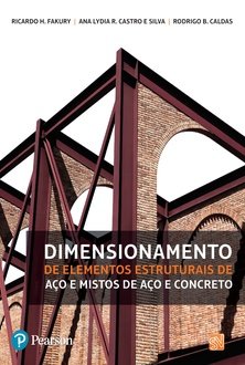 Dimensionamento de elementos estruturais de aço e mistos de aço e concreto