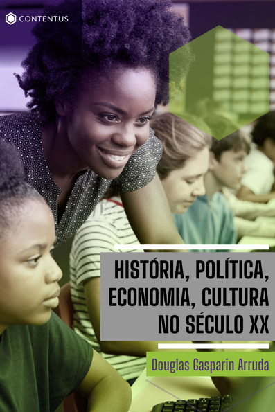 História, política, economia, cultura no século XX
