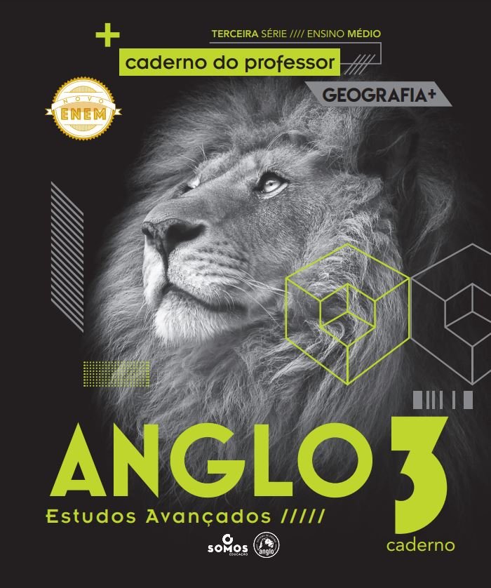Anglo - Estudos Avançados - Geografia - Caderno 3