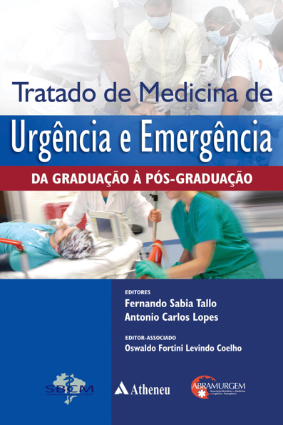Tratado de medicina de urgência e emergência da graduação à pós