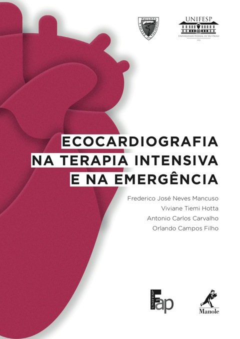 Ecocardiografia na terapia intensiva e na emergência