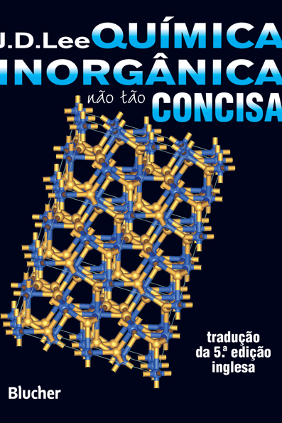 Química inorgânica não tão concisa