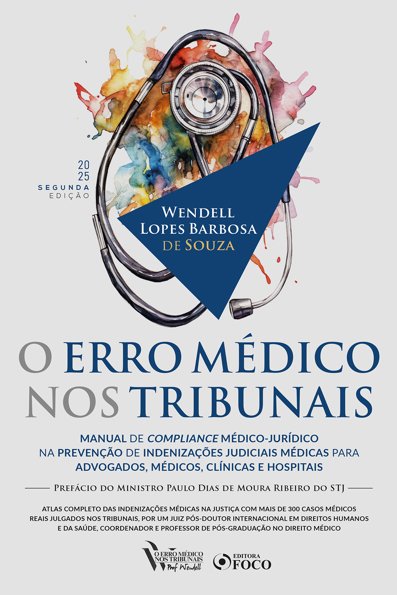 O Erro Médico nos Tribunais