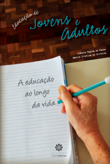 Educação de jovens e adultos: a educação ao longo da vida