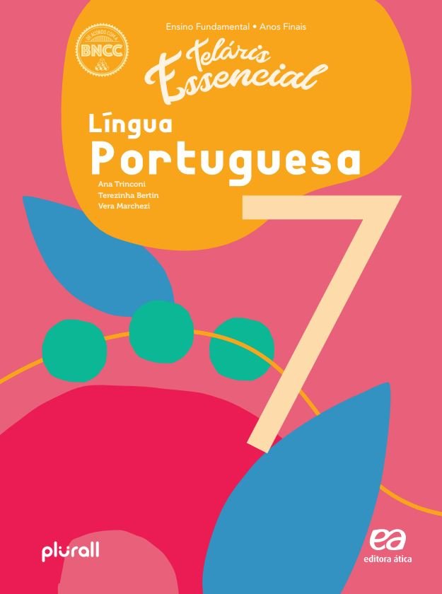 Teláris Essencial 1 ed. – Língua Portuguesa – 7º ano