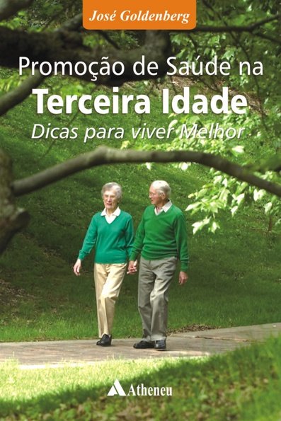 Promoção de saúde na terceira idade: dicas para viver mais
