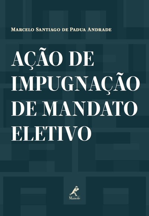 Ação de impugnação de mandato eletivo
