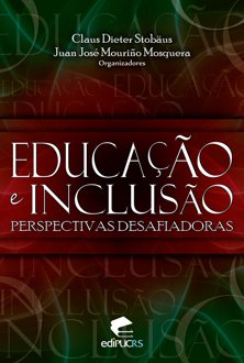 Educação e inclusão: perspectivas desafiadoras