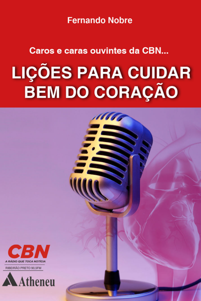 Lições para Cuidar Bem do Coração
