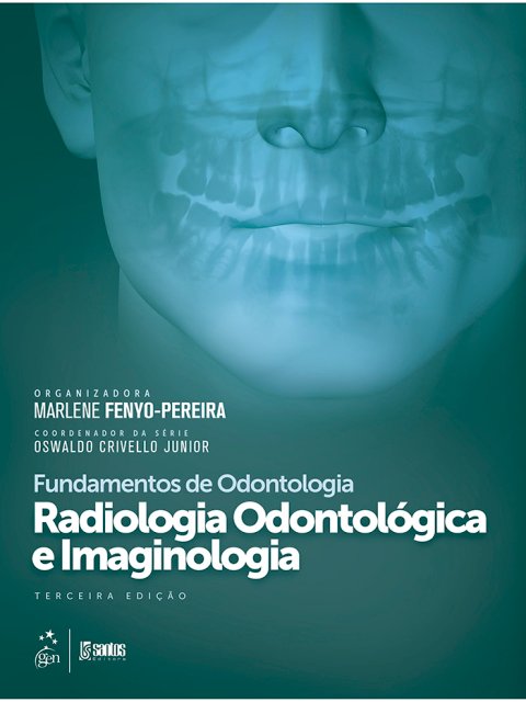 Radiologia odontológica e imaginologia