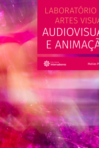 Laboratório de artes visuais audiovisual e animação
