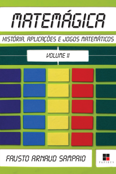 Matemágica: história, aplicações e jogos matemáticos