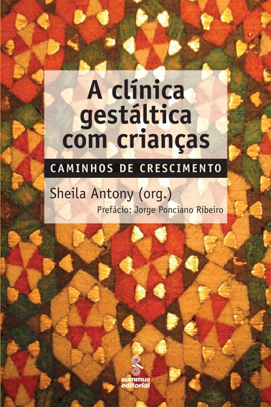 A clínica gestáltica com crianças caminhos de crescimento