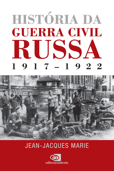História da Guerra civil russa: 1917