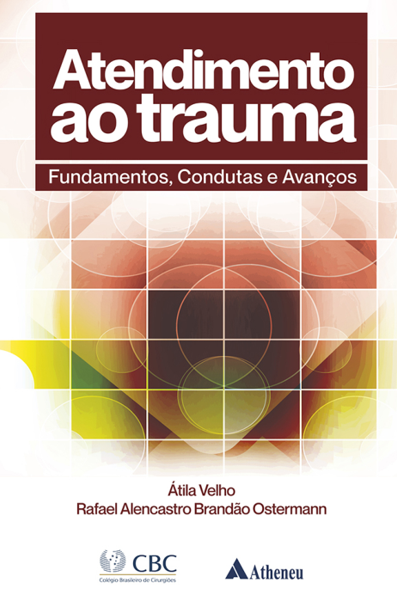 Atendimento ao trauma CBC: fundamentos, condutas e avanços