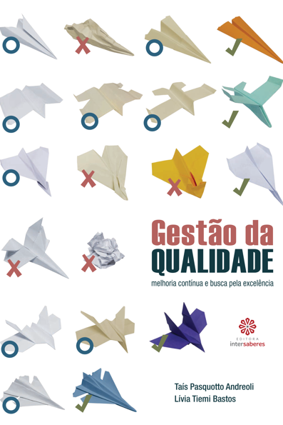 Gestão da qualidade: melhoria contínua e busca pela excelência