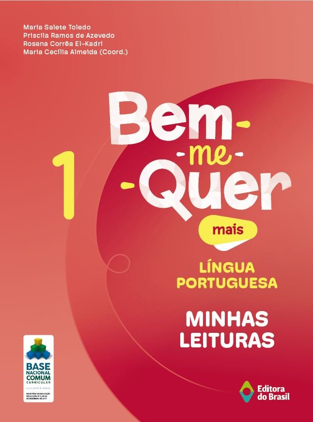 Bem-me-quer mais -  Língua portuguesa - Minhas Leituras 1