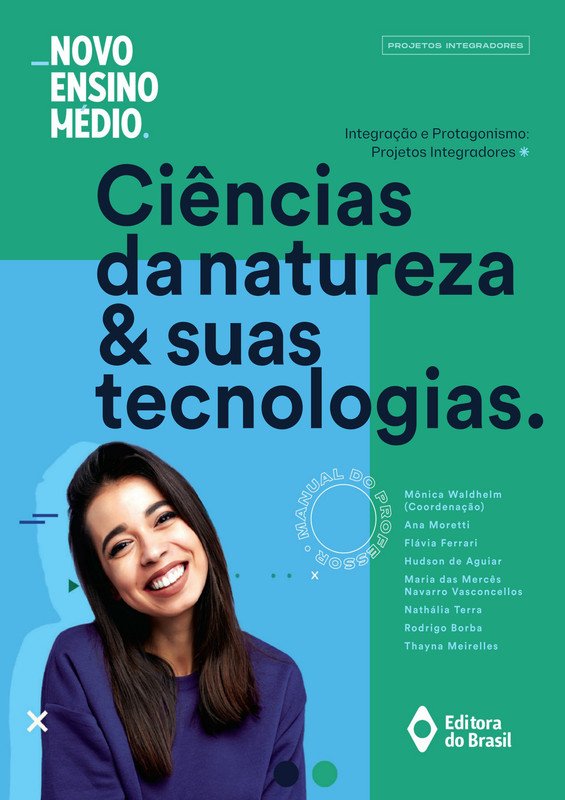 Integração e protagonismo - Ciências da natureza e suas tecnologias (Professor)