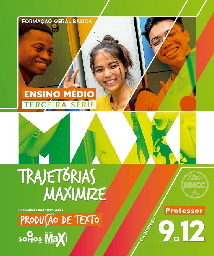 Maxi - Produção de Texto - Cadernos 9 a 12