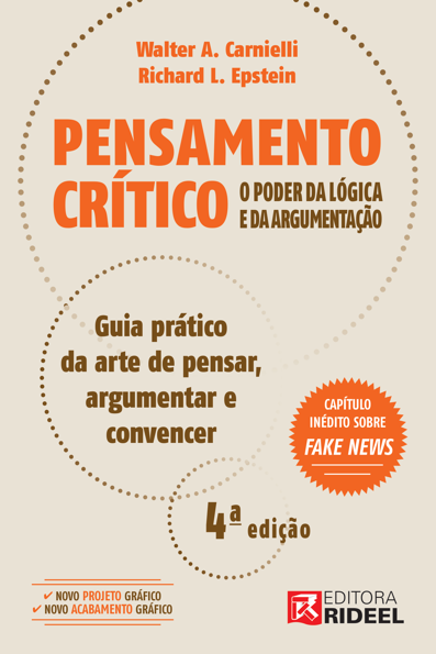 Pensamento crítico: o poder da lógica e da argumentação