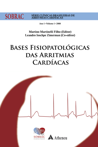 Bases fisiopatológicas das arritmias cardíacas