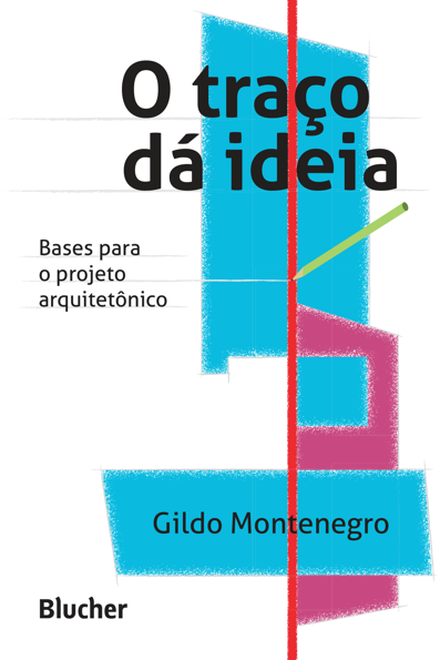 O traço dá ideia bases para o projeto arquitetônico