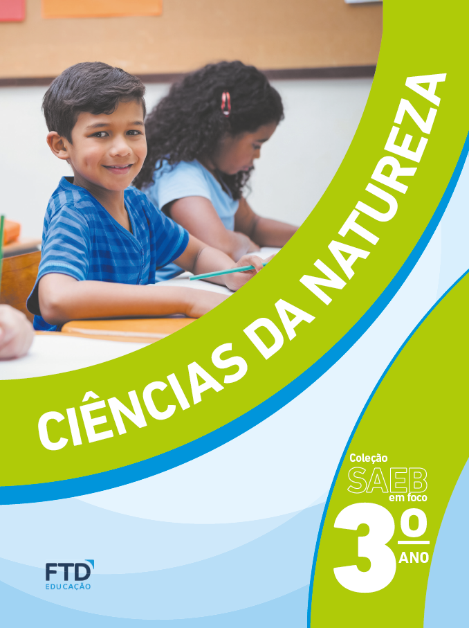 Saeb em Foco - Ciências da Natureza - 3º ano