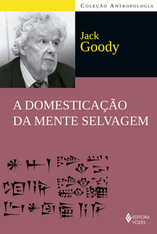 A domesticação da mente selvagem