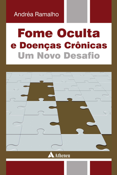 Fome oculta e doenças crônicas: um novo desafio