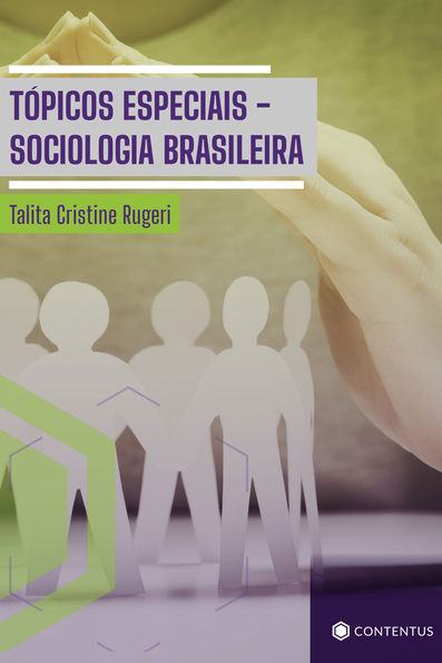 Tópicos especiais: sociologia brasileira