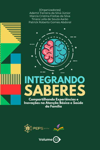 Integrando saberes: compartilhando experiências e inovações na atenção bás...