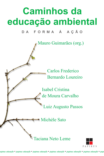 Caminhos da educação ambiental: da forma à ação
