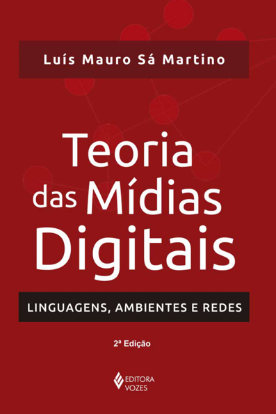 Teoria das mídias digitais