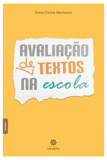 Avaliação de textos na escola
