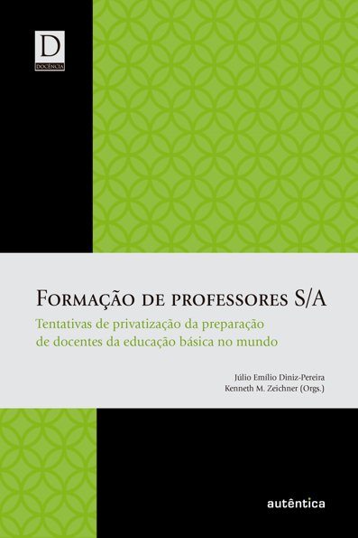 Formação de professores SA tentativas de privatização da preparação de doce