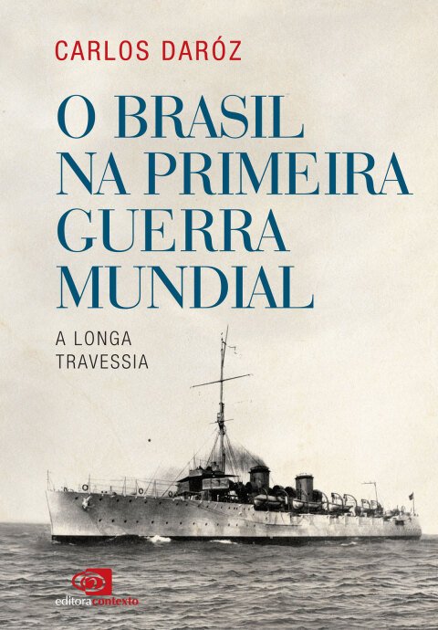 O Brasil na primeira guerra mundial
