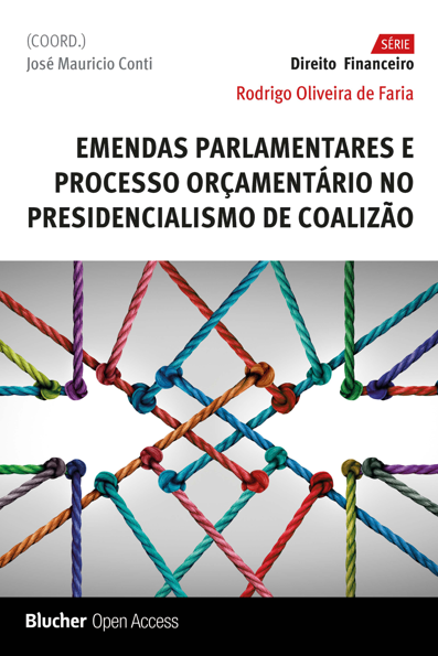 Emendas parlamentares e processo orçamentário no presidencialismo de coali...