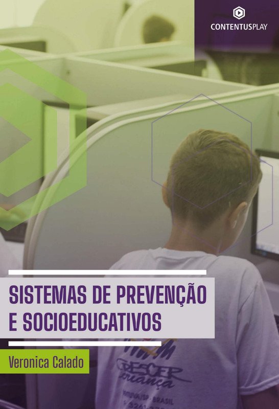 Sistemas de Prevenção e Socioeducativos