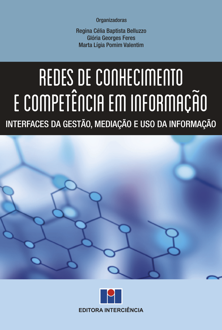 Redes de conhecimento e competência em informação: interfaces da gestão, m...