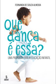 Que dança e essa?