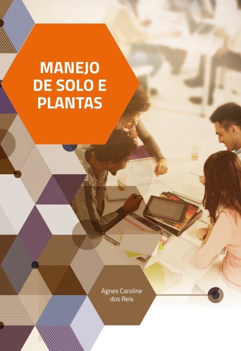 Manejo de solo e plantas