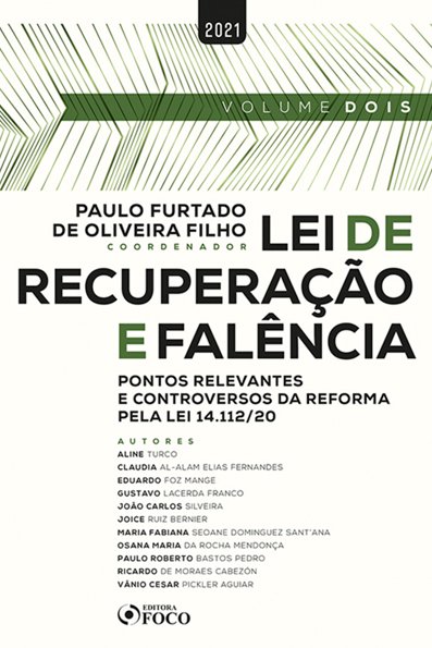 Lei de recuperação e falência pontos relevantes e controversos da reforma p