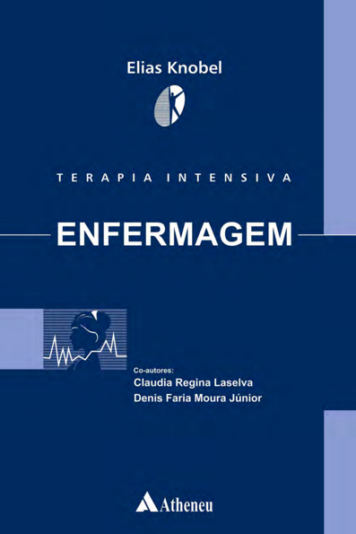 Terapia intensiva: enfermagem