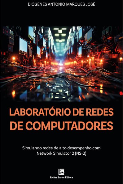 Laboratório de redes de Computadores: Simulando redes de alto desempenho c...