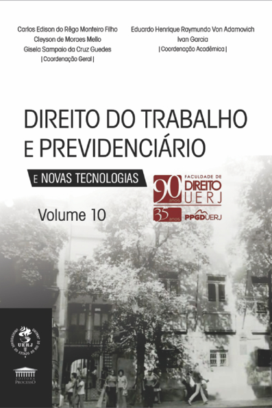 Direito do Trabalho e Previdenciário e Desenvolvimento e Novas Tecnologias